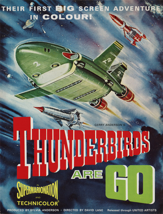 A poster advertising Thunderbirds Are Go (1966), the first film to be made from the television puppet series Thunderbirds, National Media Museum Collection