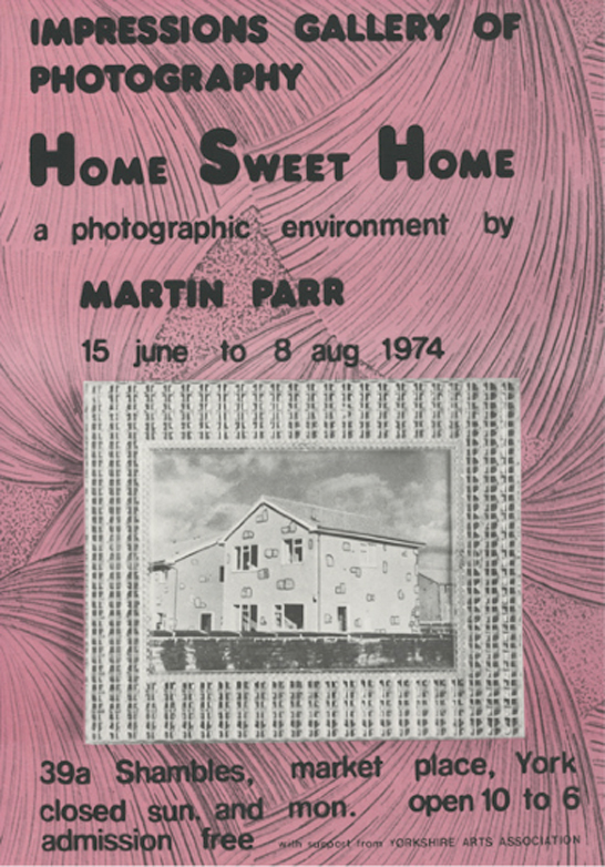 Poster of the exhibition Home Sweet Home by Martin Parr, 1974