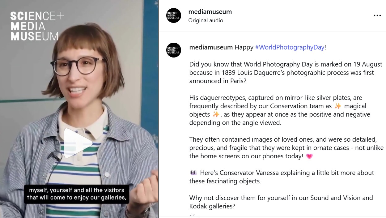 Screenshot of an Instagram post by the National Science and Media Museum, with a video of Vanessa talking. The caption gives a description of daguerreotypes and that World Photography Day is named after their inventor, Louis Daguerre.